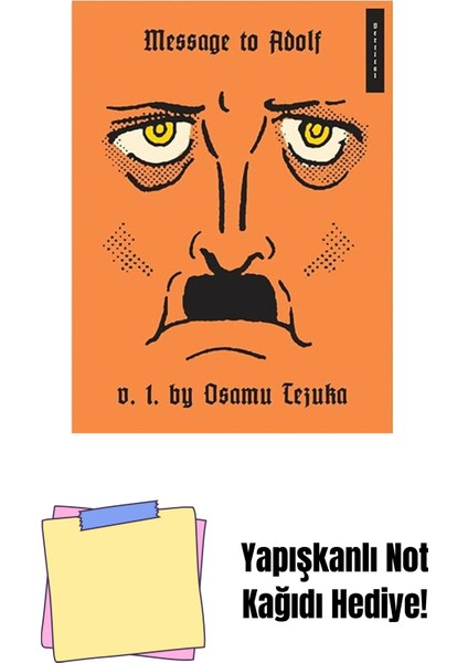Message To Adolf, Part 1 + Yapışkanlı Not Kağıdı
