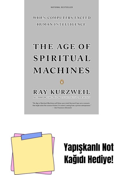 The Age Of Spiritual Machines: When Computers Exceed Human Intelligence + Yapışkanlı Not Kağıdı