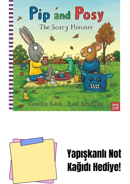 Pip And Posy: The Scary Monster + Yapışkanlı Not Kağıdı