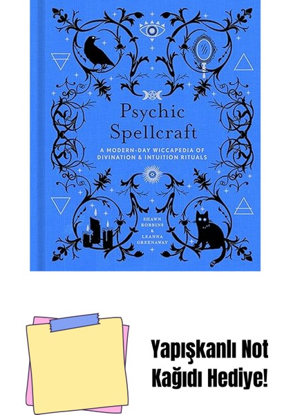 Psychic Spellcraft, 12: A Modern-Day Wiccapedia Of Divination & Intuition Rituals (Modern-Day Witch) + Yapışkanlı Not Kağıdı