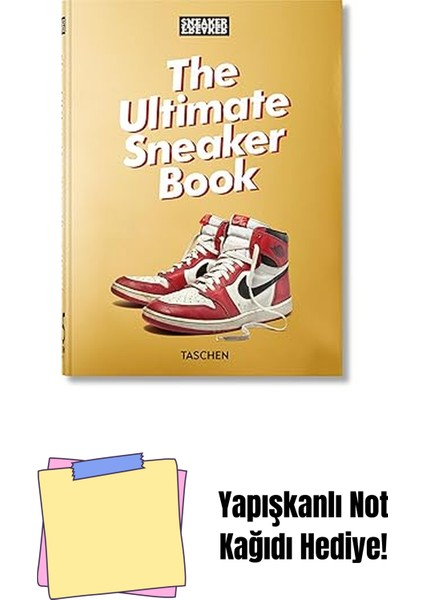 Sneaker Freaker. The Ultimate Sneaker Book. 45TH Ed. + Yapışkanlı Not Kağıdı