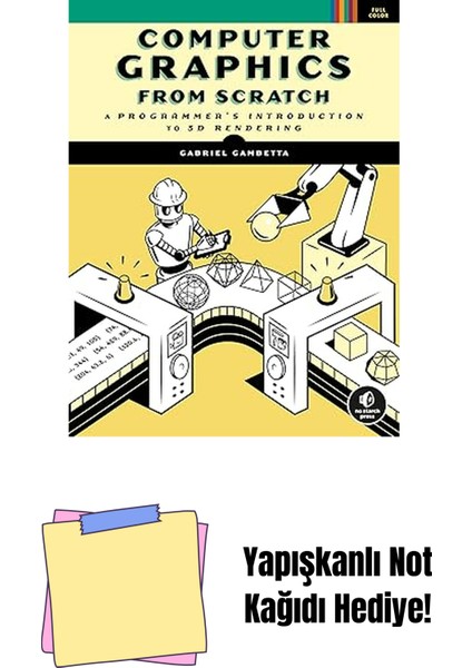 Computer Graphics From Scratch: A Programmer's Introduction To 3D Rendering + Yapışkanlı Not Kağıdı