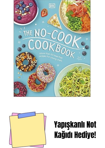 The No-Cook Cookbook + Yapışkanlı Not Kağıdı