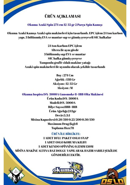 Azaki Spin 274 cm 12-35GR Okuma Inspira ISX-3000A 8 Örgü Spin Olta Seti fiyatları