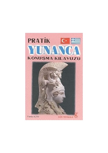 Pratik Yunanca Konuşma Klavuzu