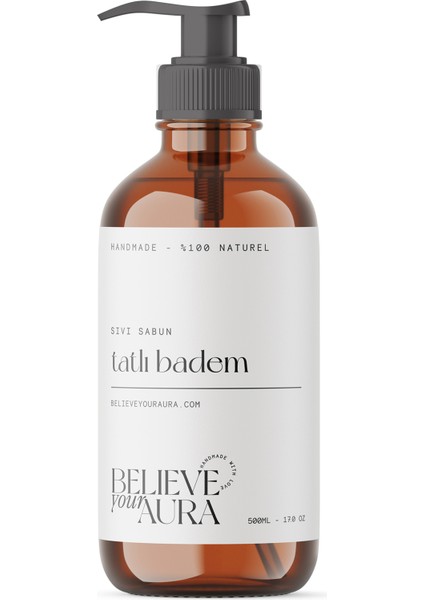 %100 Doğal Tatlı Badem Yağı El ve Cilt Sıvı Sabunu - E-Vitamini Aloe Vera Shea Butter KATKILI-500 ml