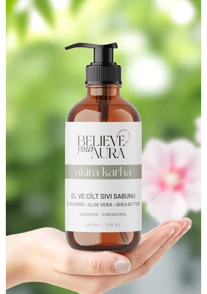 Akiri Karha El ve Cilt Sabunu - E-Vitamini Aloe Vera Shea Butter Katkılı Doğal Sıvı Sabun - 500 ml indirimleri