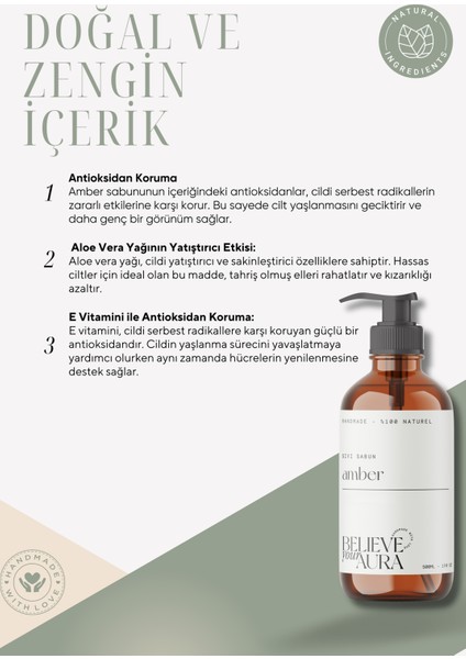%100 Doğal Amber El ve Cilt Sıvı Sabunu - E-Vitamini Aloe Vera Shea Butter - 500 ml modelleri
