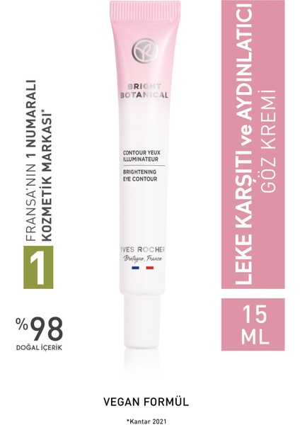 Bright Botanical Göz Kremi 15 ml – Hyalüronik Asit ve E Vitamini ile Nemlendirici Bitkisel Bakım