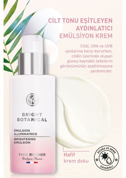 Leke Ve Kırışık Karşıtı Bitkisel Bakım Bright Botanical - E Vitamini - 30 Spf Emülsiyon Krem-50 ml fiyatları