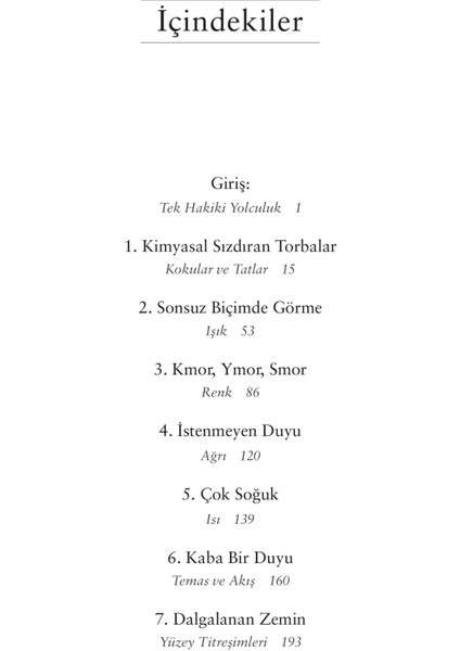 Muazzam Dünya: Beş Duyunun Ötesine Yolculuk - Ed Yong fiyatları