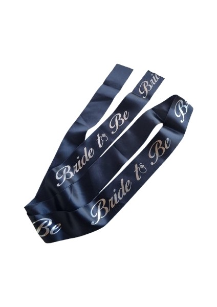 Bride To Be Bekarlığa Veda Kuşak Siyah Saten Üstüne Yazı Gümüş modelleri