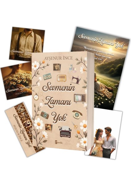 Sevmenin Zamanı Yok