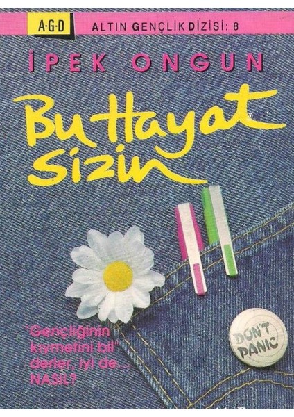 Bu Hayat Sizin - Ipek Ongun (1998 Basım-Sıfır Kitap)