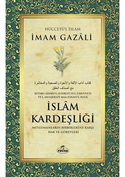 Imam Gazali 4lü Set: Haccın Sırları Islam Kardeşliği Tevbe Tefekkür Kitabı indirimleri