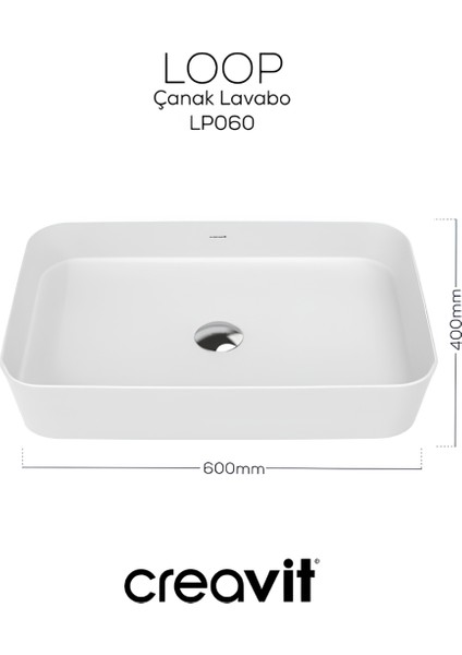 Loop Tezgah Üstü Lavabo 60X40 cm LP060 modelleri