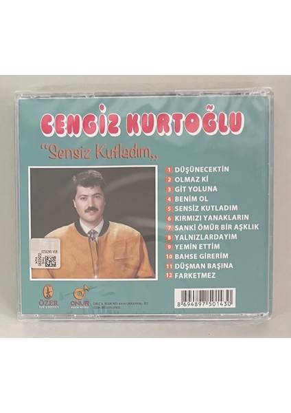 Cengiz Kurtoğlu Sensiz Kutladım CD (Jelatinli Sıfır Orijnal Dönem Baskı Cd) fiyatları