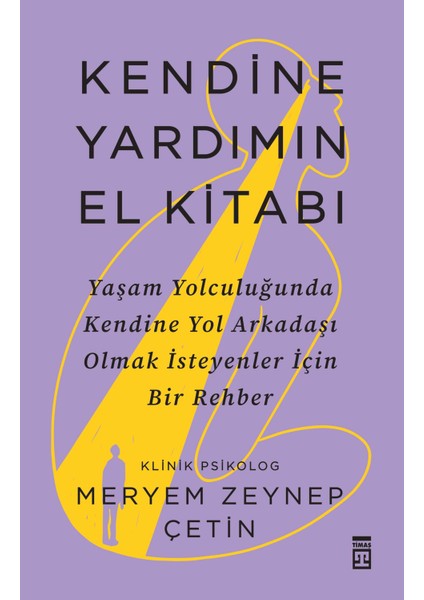 Kendine Yardımın El Kitabı - Meryem Zeynep Çetin