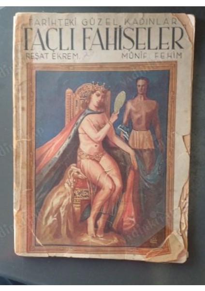Taclı Fahıseler 1944 Basım Resat Ekrem Cok Nadir Kapak Kenarinda Kucuk Yipranma Var Harici Sayfalar Eksiksiz Temiz indirimleri