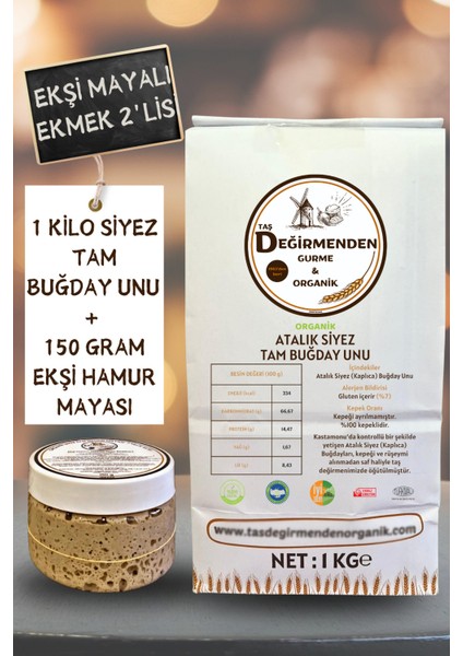 Atalık Siyez Tam Buğday Unu - Siyez Ekşi Hamur Mayası fiyatları