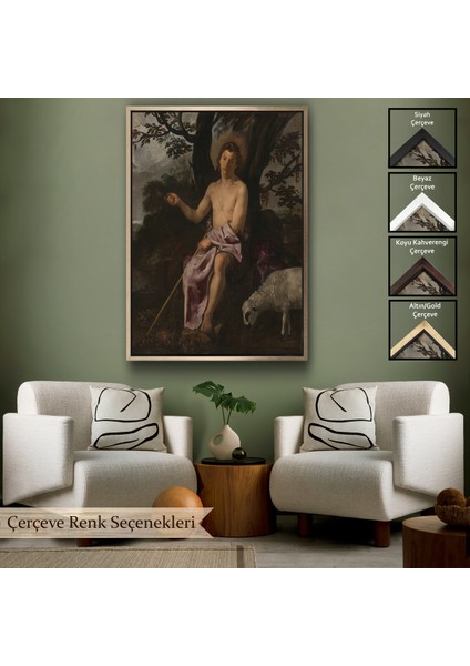 Çerçeveli Dekoratif Kanvas Tablo, Diego Velazquez - Doğada Aziz Vaftizci Yahya TABLOSU-7387