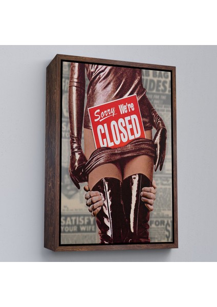 Çerçeveli Dekoratif Kanvas Tablo, Sorry We're Closed Tablo - Üzgünüm KAPALIYIZ-7705 fiyatları