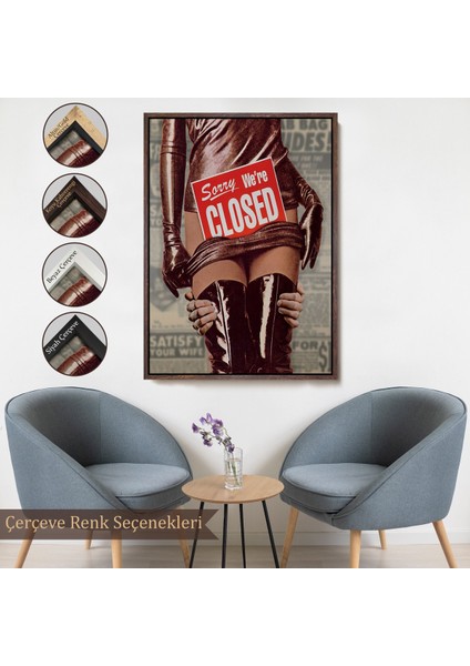 Çerçeveli Dekoratif Kanvas Tablo, Sorry We're Closed Tablo - Üzgünüm KAPALIYIZ-7705