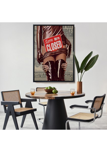 Çerçeveli Dekoratif Kanvas Tablo, Sorry We're Closed Tablo - Üzgünüm KAPALIYIZ-7705
