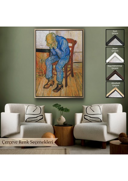 Çerçeveli Dekoratif Kanvas Tablo, Acı Çeken Yaşlı Adam Sonsuzluğun Eşiğinde - Vincent Van GOGH-7442