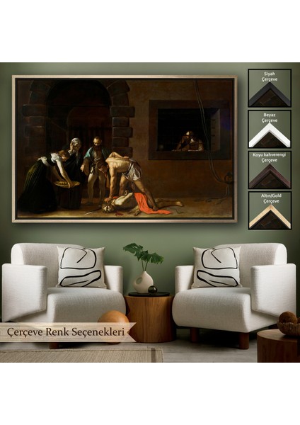 Çerçeveli Tablo, Vaftizci Yahya'nın Kesilmesi-Caravaggio-The Beheading Of St John The BAPTIST-7139