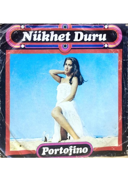 Nükhet Duru – Portofino / Yıldızlar 45'lik