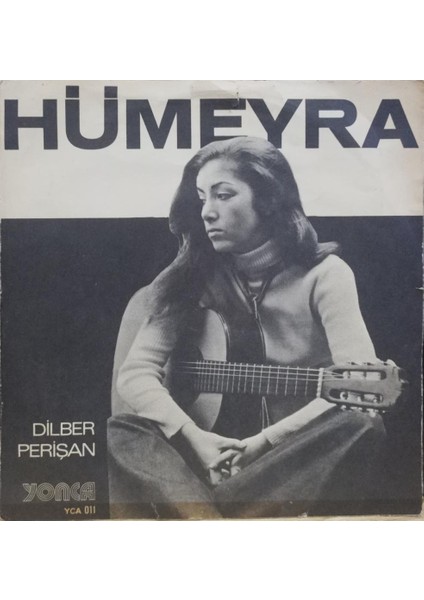 Hümeyra – Dilber / Perişan 45'lik fiyatları