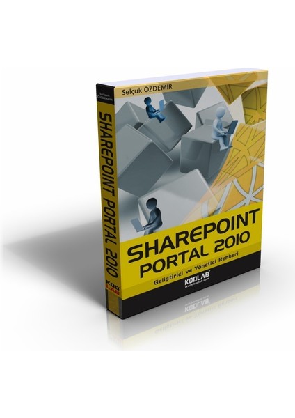 Kodlab Yayın Sharepoınt Portal 2010 Eğitim Kitabı