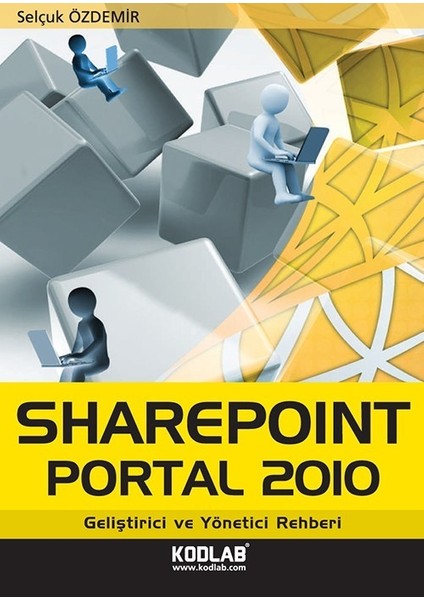 Kodlab Yayın Sharepoınt Portal 2010 Eğitim Kitabı fiyatları