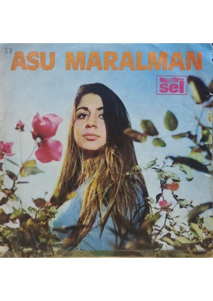 Asu Maralman – Oy Lelli Köy /yanam Yanam 45'lik