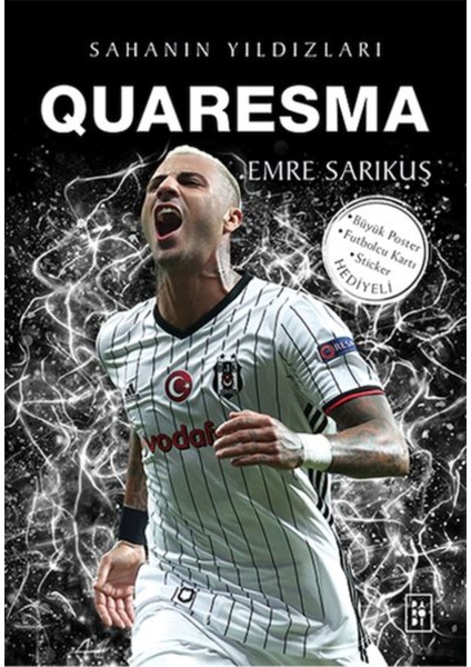 Quaresma Sahanın Yıldızları