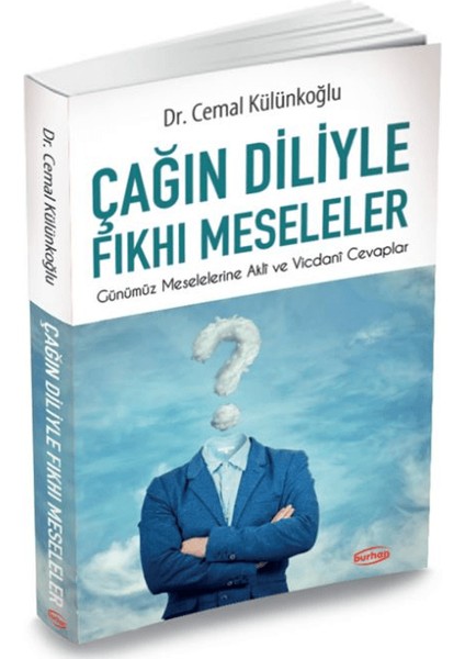 Çağın Diliyle Fıkhı Meseleler