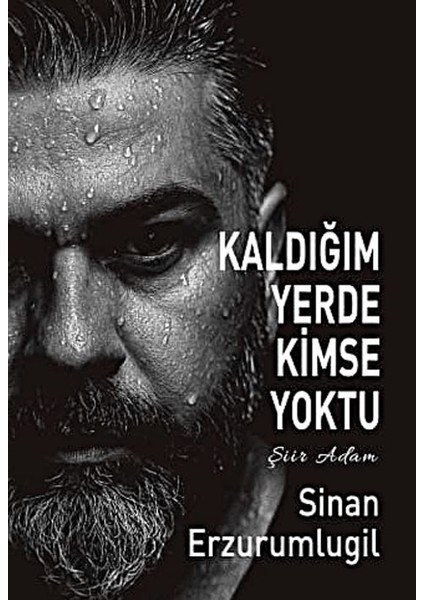 Kaldığım Yerde Kimse Yoktu