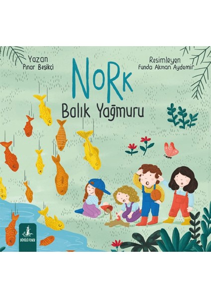 Nork Balık Yağmur - Pınar Beşikçi