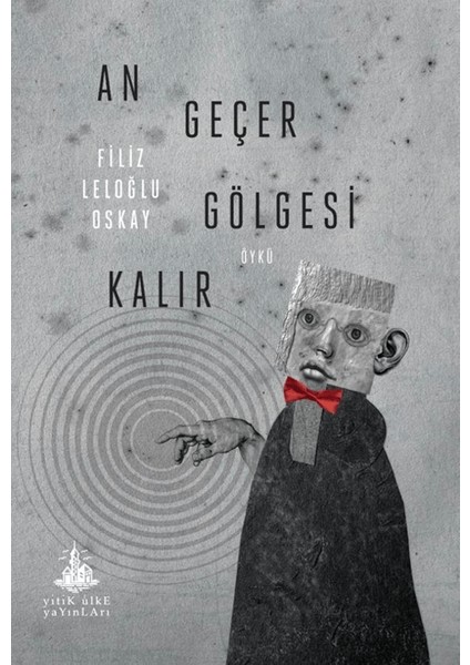 An Geçer Gölgesi Kalır