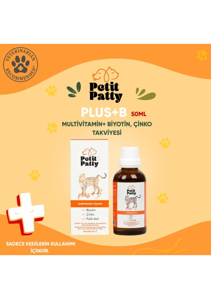 Plus+B For Cats 50G (Kediler Için Tüy Dökülmesi Engelleyici Tüy Sağlığı Damlası)