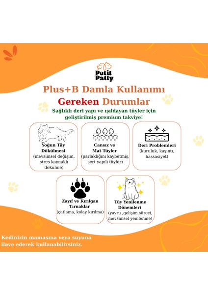 Plus+B For Cats 50G (Kediler Için Tüy Dökülmesi Engelleyici Tüy Sağlığı Damlası) modelleri