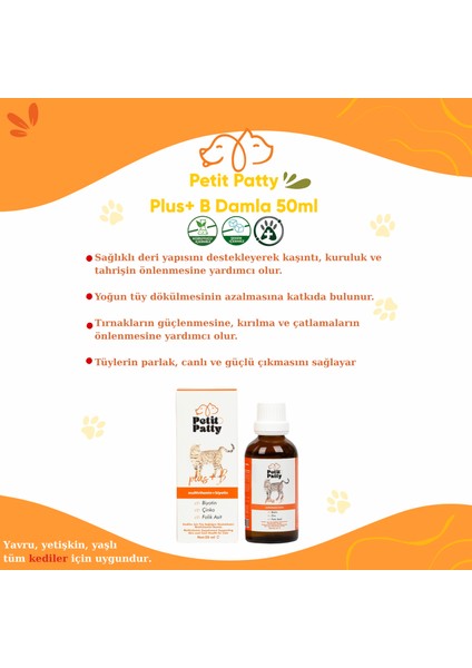 Plus+B For Cats 50G (Kediler Için Tüy Dökülmesi Engelleyici Tüy Sağlığı Damlası) fırsatları