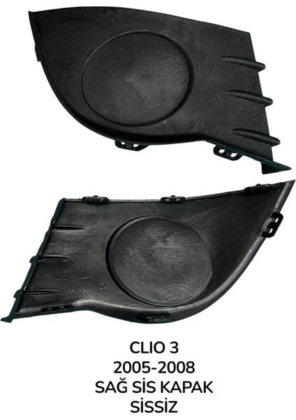 Renault Clıo 3 Sağ Sis Kapağı Sissiz (2005-2008) 7701208685