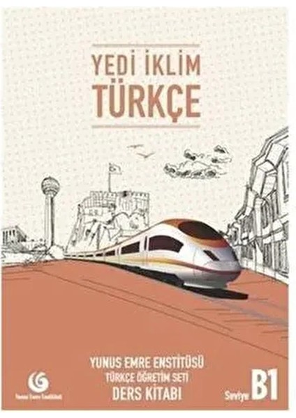 Yedi İklim Türkçe B1 Seti Eğitim Kitabı Sınav Hazırlığı İçin