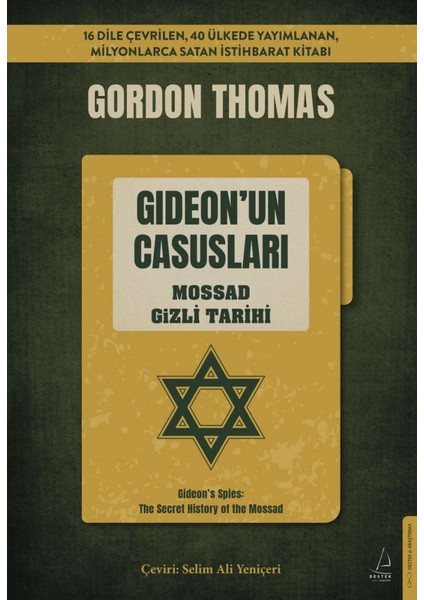 Gideon’un Casusları - Mossad Gizli Tarihi - Gordon Thomas