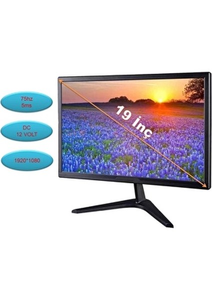 19'' Monitör, 1920X1080 Çözünürlük, 5ms Tepki Süresi, 75Hz , HDMI & Vga, 12 Volt, Full Hd modelleri