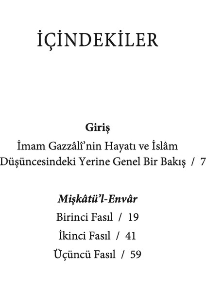 Mişkâtü’Lenvâr - İmam Gazzâlı̂ fırsatları