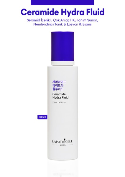 Seramid İçerikli, Nemlendirici Tonik & Losyon & Esans LAPOTHICELL Ceramide Hydra Fluid