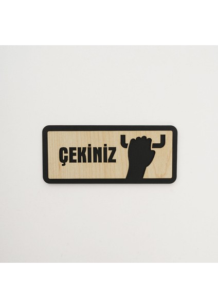 Itiniz/çekiniz Mdf Kapı Ikaz Yazısı|arkası Yapışkanlı| 15*6,5 CM|YÖN1001 modelleri